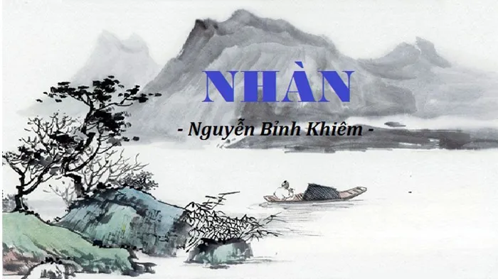 Phân tích bài thơ Nhàn của Nguyễn Bỉnh Khiêm chính xác nhất