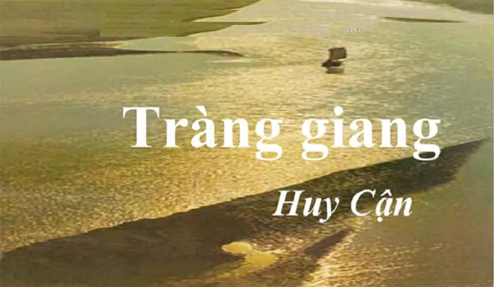 Phân Tích Khổ Thơ Cuối Bài Tràng Giang Của Tác Giả Huy Cận