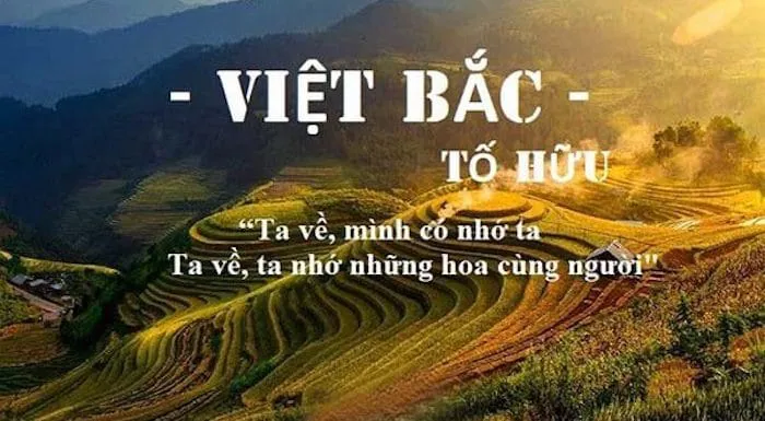 Việt Bắc nói về sự lưu luyến của người chiến sĩ trước vùng đất gắn bó nhiều năm