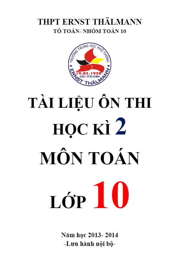 18 đề thi HK2 lớp 10 trường THPT Ernst Thalmann – TP. HCM