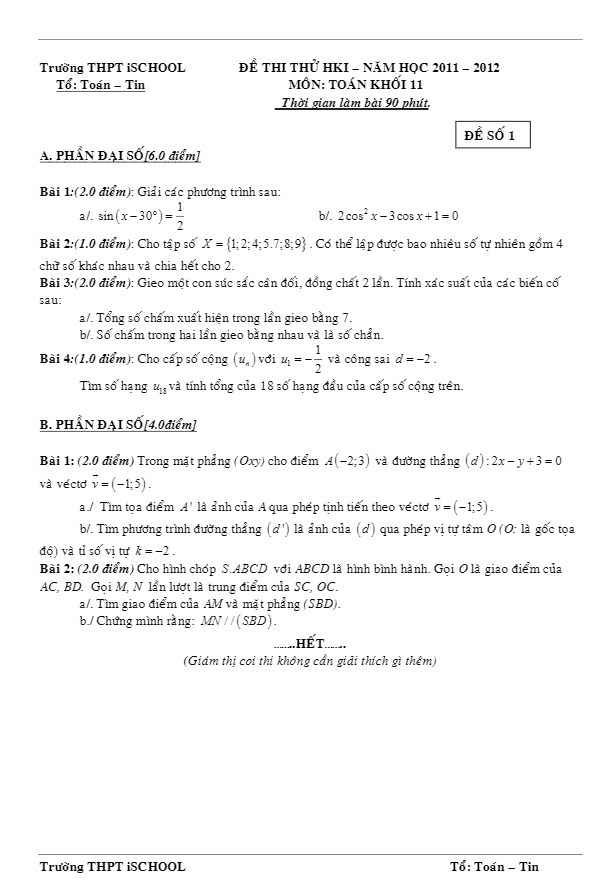7 đề thi HK1 lớp 11 trường Ischool – TP. HCM năm học 2011 – 2012