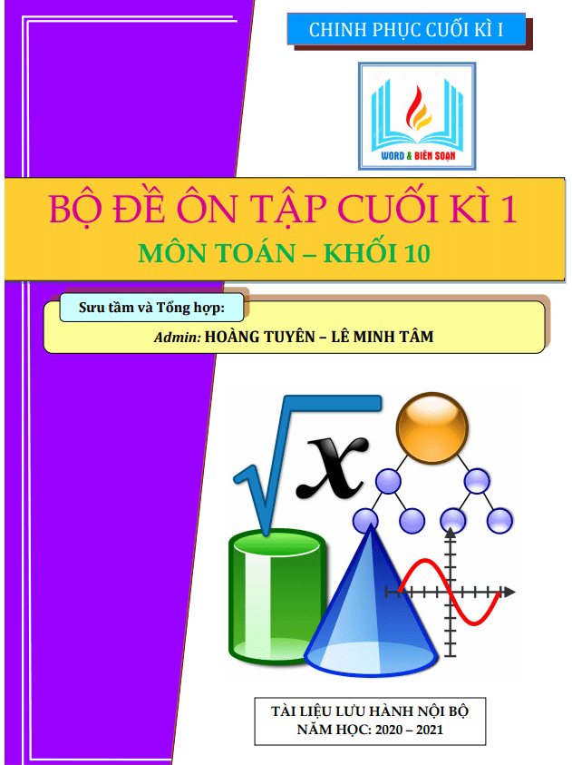 Bộ đề trắc nghiệm kết hợp tự luận ôn tập cuối học kì 1 Toán 10