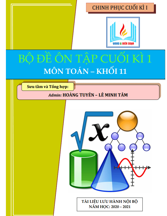 Bộ đề trắc nghiệm kết hợp tự luận ôn tập cuối học kì 1 Toán 11