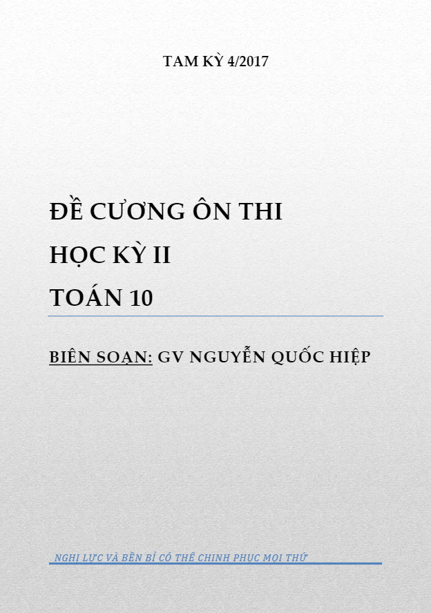 Đề cương ôn thi học kỳ 2 Toán 10 – Nguyễn Quốc Hiệp