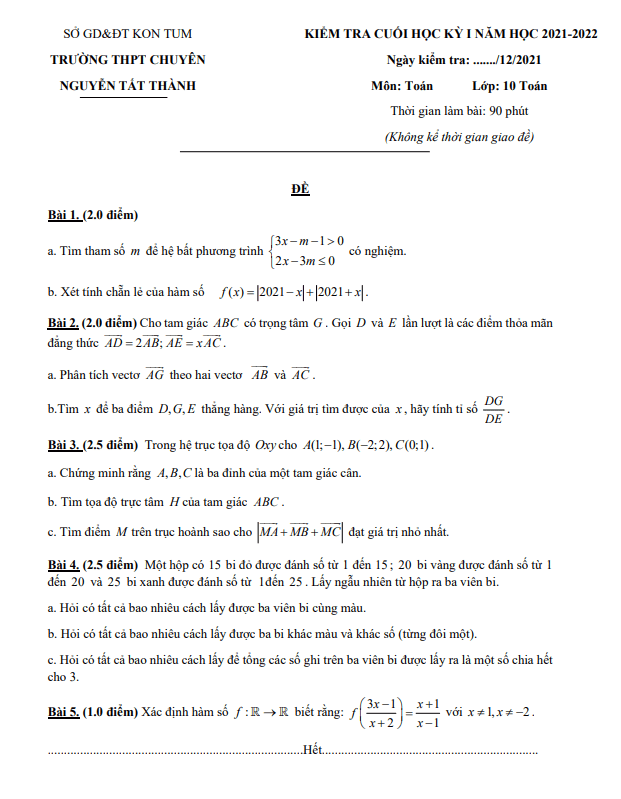 Đề HK1 Toán 10 (chuyên) năm 2021 – 2022 trường chuyên Nguyễn Tất Thành – Kon Tum