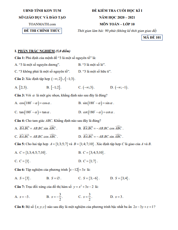 Đề kiểm tra cuối học kì 1 Toán 10 năm 2020 – 2021 sở GD&ĐT Kon Tum