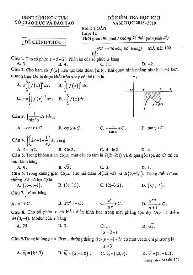 Đề kiểm tra học kì 2 Toán 12 năm học 2018 – 2019 sở GD&ĐT Kon Tum