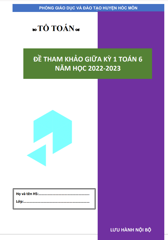 Đề tham khảo giữa kỳ 1 Toán 6 năm 2022 – 2023 phòng GD&ĐT Hóc Môn – TP HCM