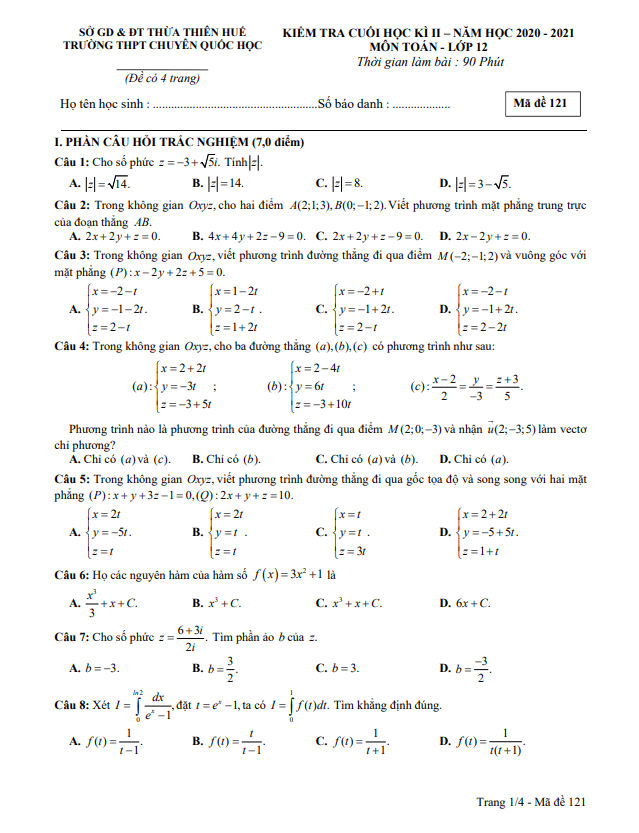 Đề thi cuối học kì 2 Toán 12 năm 2020 – 2021 trường THPT chuyên Quốc học Huế