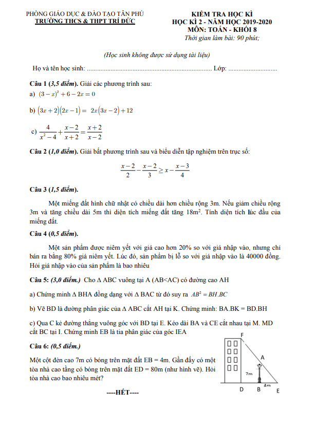 Đề thi học kì 2 Toán 8 năm 2019 – 2020 trường THCS&THPT Trí Đức – TP HCM