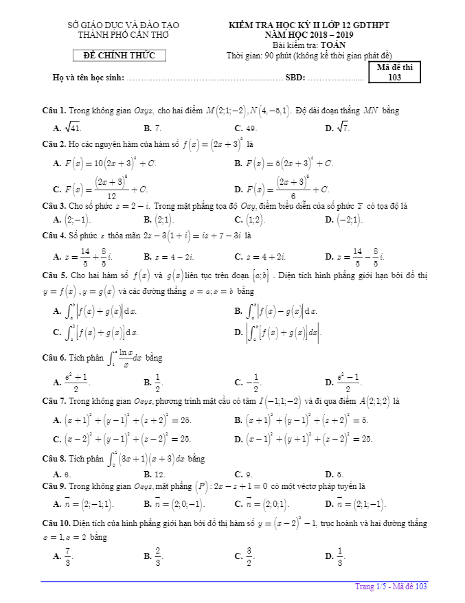 Đề thi học kỳ 2 Toán 12 năm học 2018 – 2019 sở GD&ĐT Cần Thơ