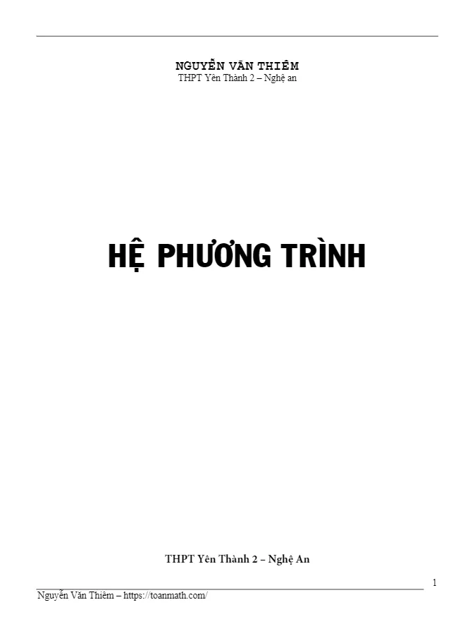 Một số phương pháp giải hệ phương trình – Nguyễn Văn Thiêm