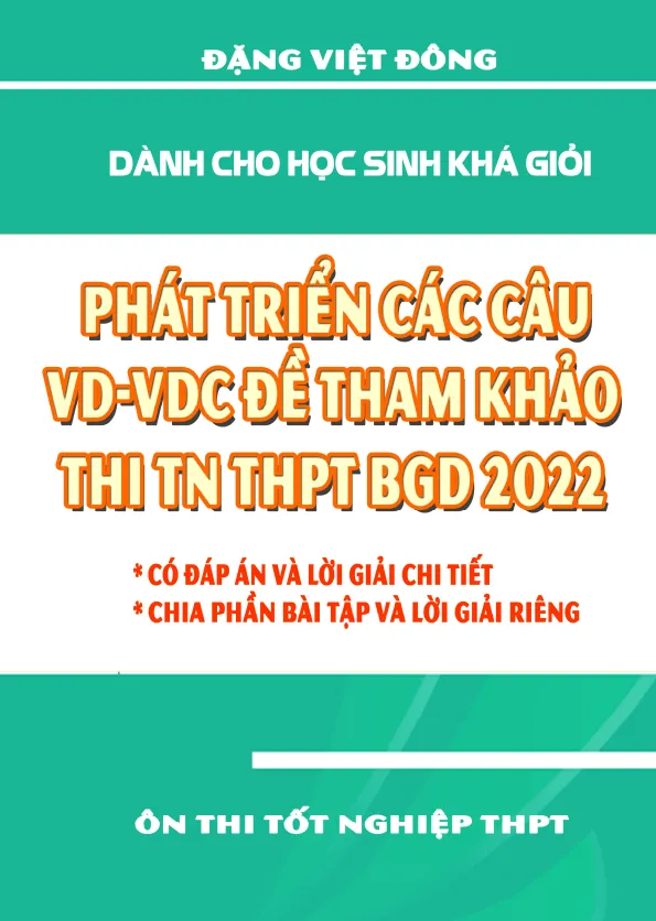 Phát triển các câu VD – VDC đề tham khảo thi TN THPT 2022 môn Toán