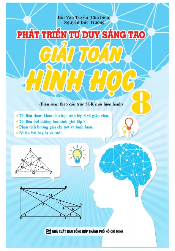 Phát triển tư duy sáng tạo giải toán Hình học 8