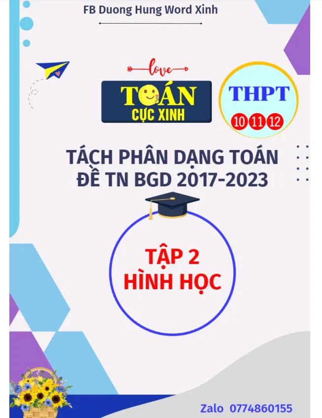 Tách phân dạng toán đề thi TN THPT môn Toán (2017 – 2023) phần Hình học