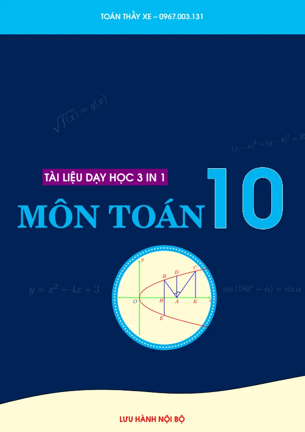 Tài liệu dạy học môn Toán 10 – Lê Quang Xe