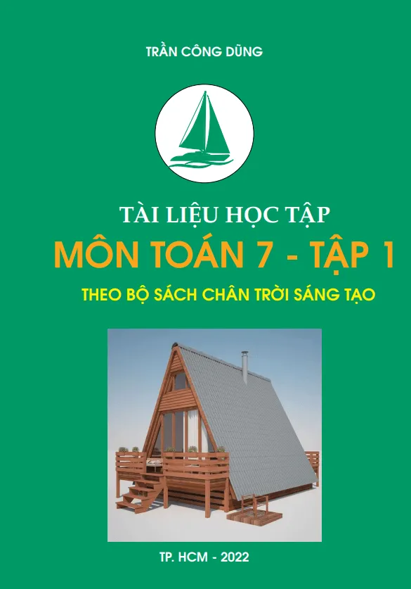 Tài liệu học tập môn Toán 7 theo bộ sách Chân Trời Sáng Tạo (Tập 1)