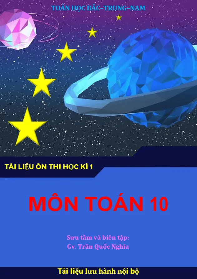 Tài liệu ôn thi học kỳ 1 môn Toán 10 năm học 2018 – 2019