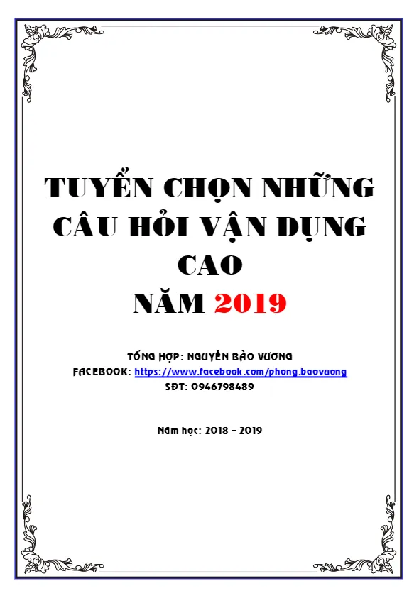 Tuyển chọn câu hỏi vận dụng cao trong đề thi thử THPTQG 2019 môn Toán