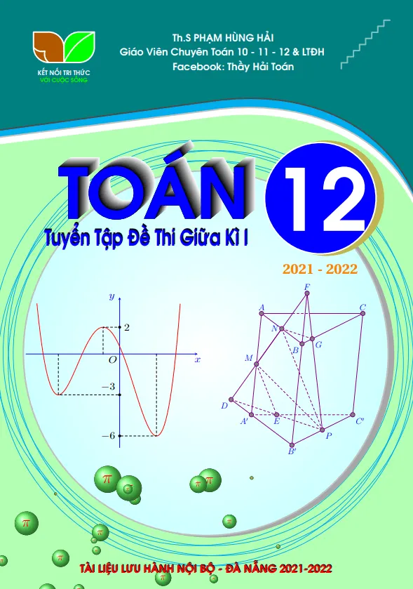 Tuyển tập 40 đề thi trắc nghiệm giữa học kì 1 Toán 12 có đáp án