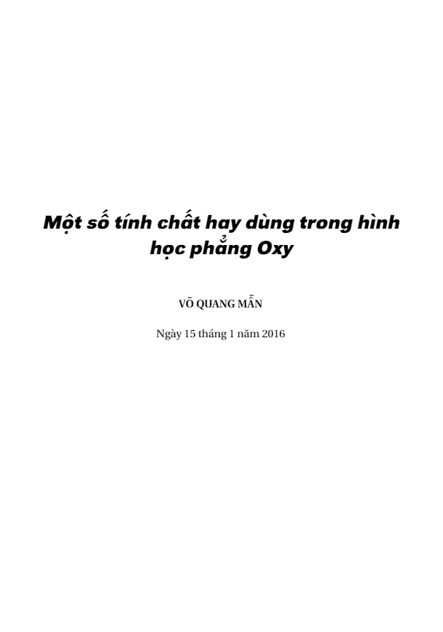 Vận dụng các tính chất hình học phẳng vào bài toán tọa độ Oxy – Võ Quang Mẫn (Tập 1 – phiên bản 2016)