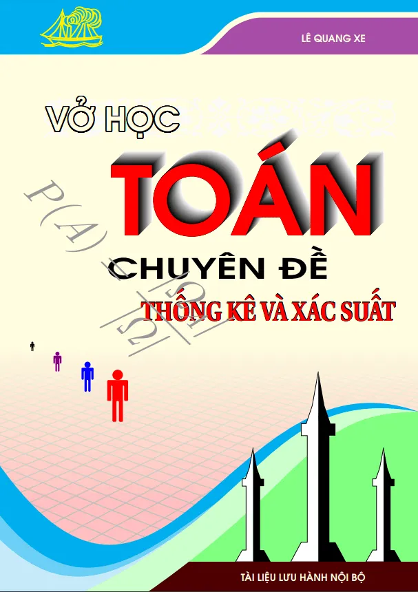 Vở học Toán 10 chuyên đề thống kê và xác suất – Lê Quang Xe