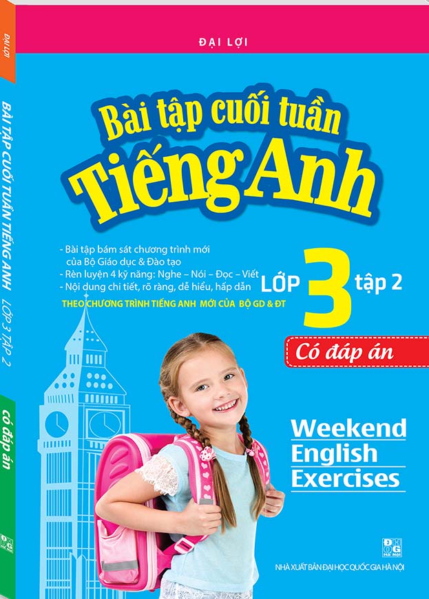 Bài Tập Cuối Tuần Tiếng Anh Lớp 3 - Tập 2 (Có Đáp Án)