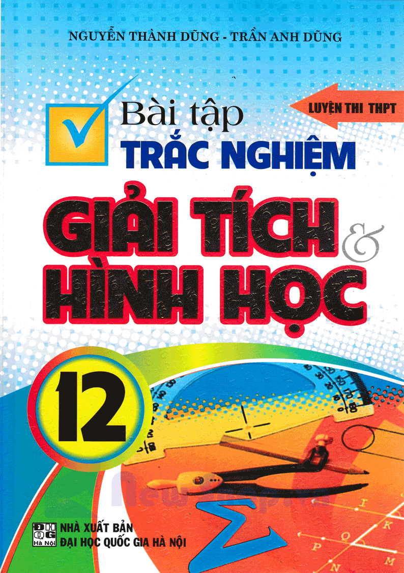 Bài Tập Trắc Nghiệm Giải Tích Hình Học 12