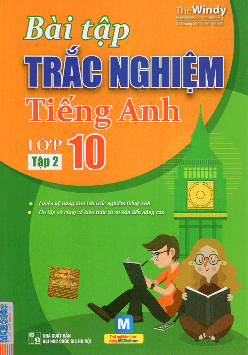 Bài Tập Trắc Nghiệm Tiếng Anh Lớp 10 (Tập 2)