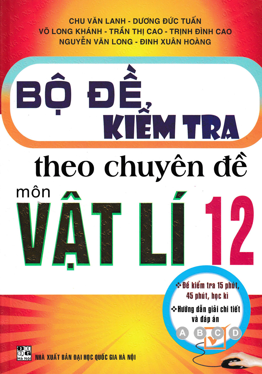 Bộ Đề Kiểm Tra Theo Chuyên Đề Môn Vật Lí 12