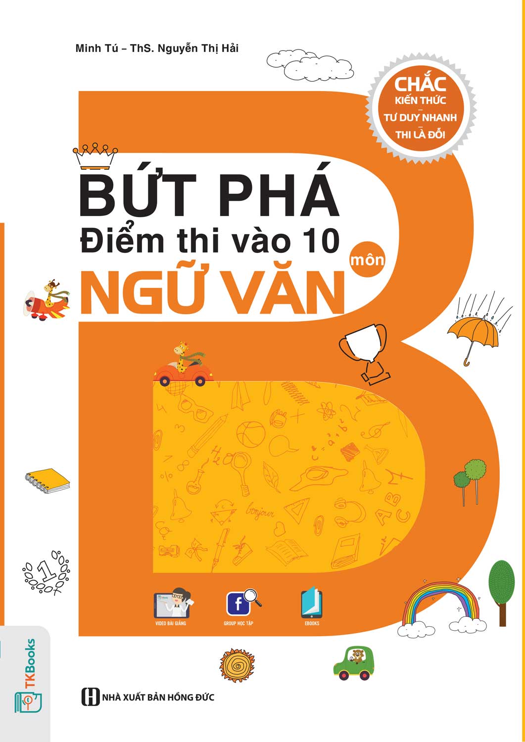 Bứt Phá Điểm Thi Vào 10 Môn Ngữ Văn