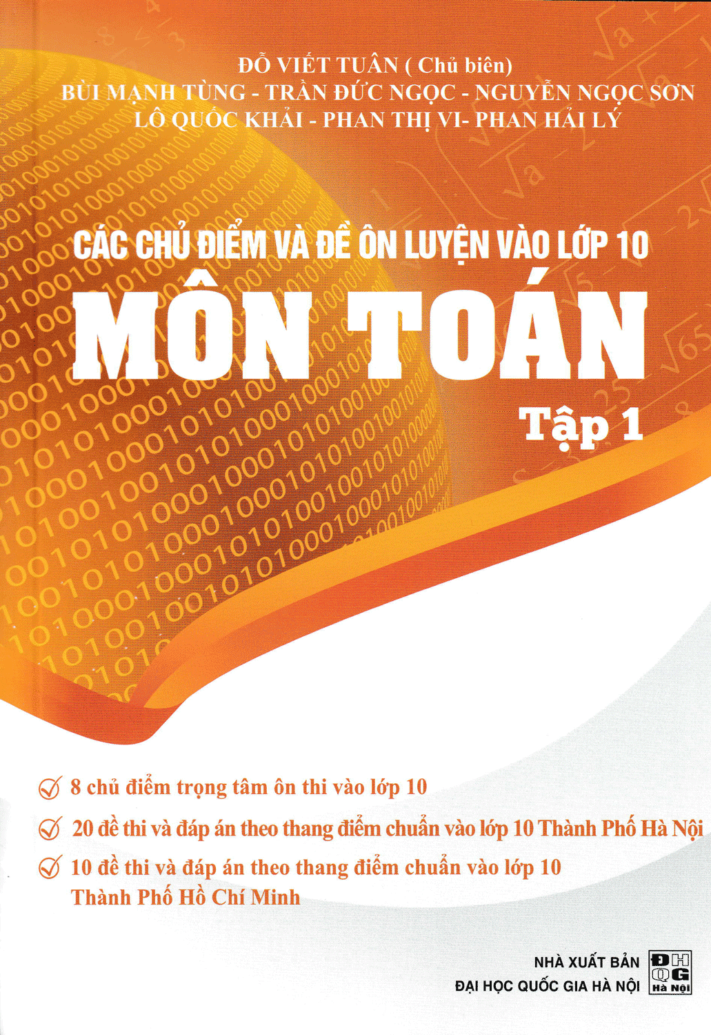 Các Chủ Điểm Và Đề Ôn Luyện Vào Lớp 10 Môn Toán Tập 1