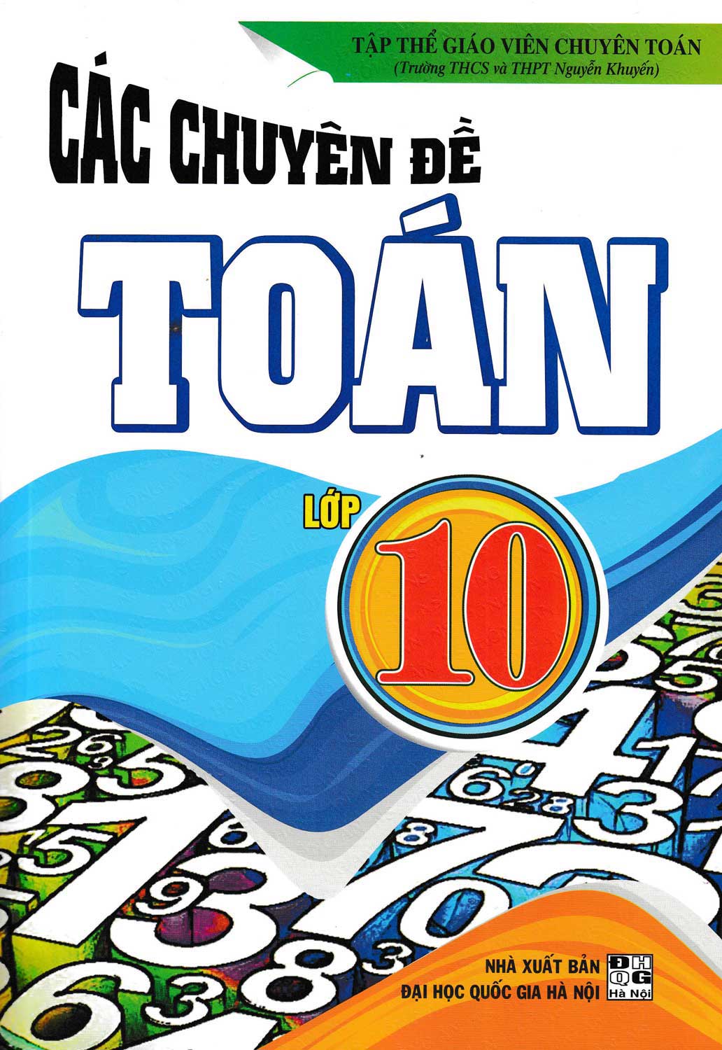 Các Chuyên Đề Toán Lớp 10