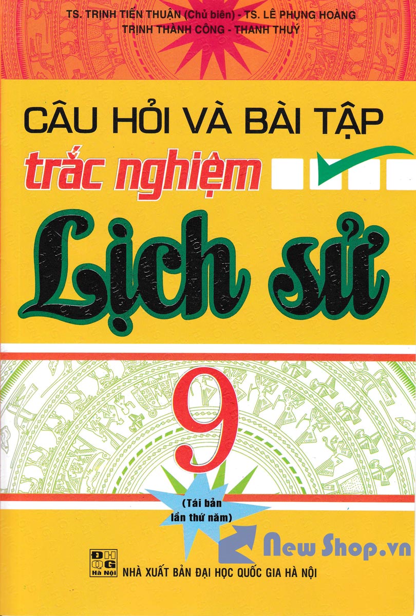 Câu Hỏi Và Bài Tập Trắc Nghiệm Lịch Sử 9