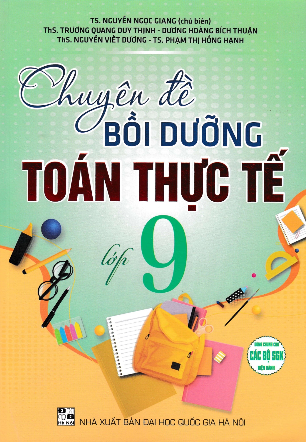 Chuyên Đề Bồi Dưỡng Toán Thực Tế Lớp 9 (Dùng Chung Cho Các Bộ SGK Hiện Hành)