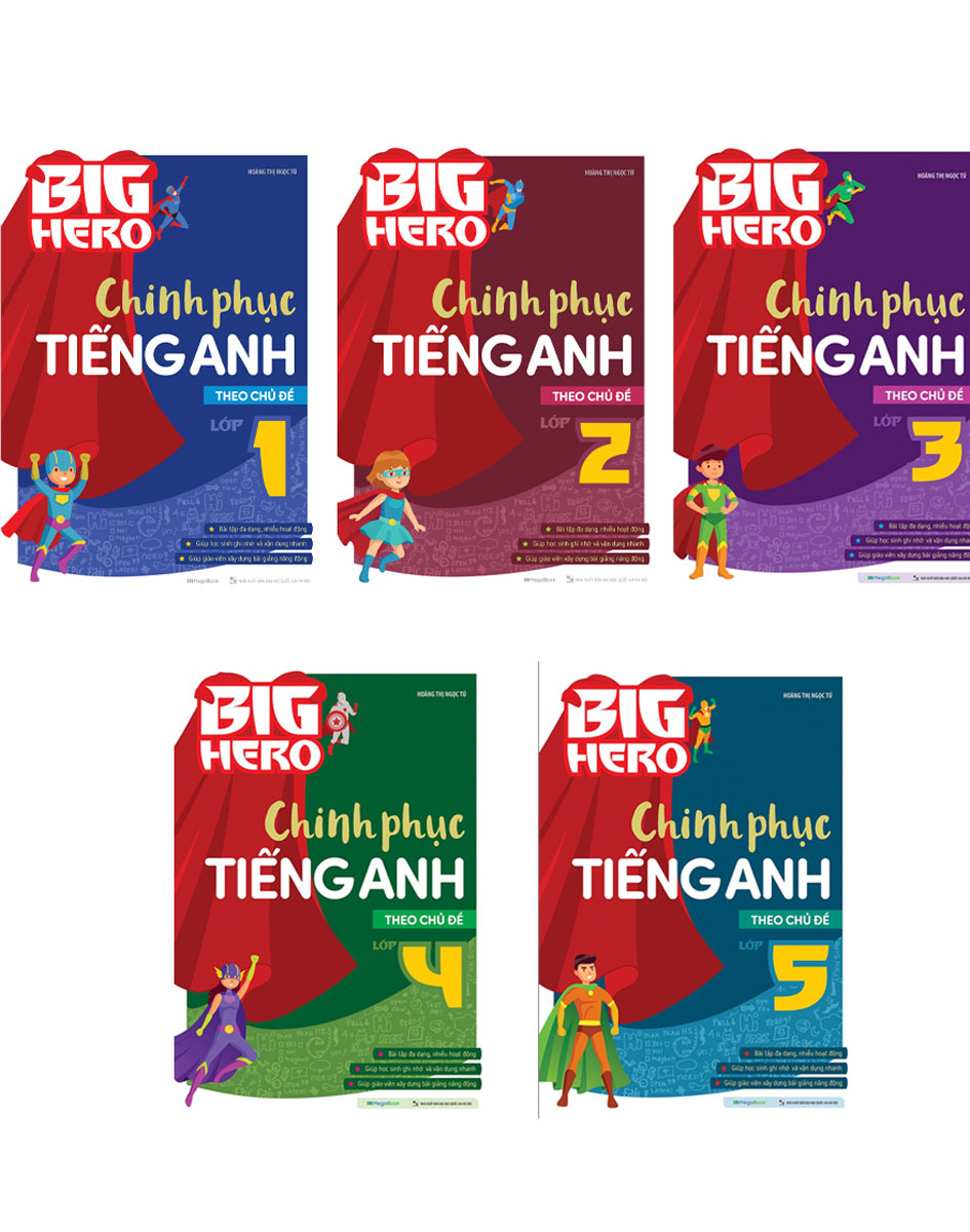 Combo Big Hero Chinh Phục Tiếng Anh Theo Chủ Đề Lớp 1- 2 - 3 - 4 - 5 (Bộ 5 Cuốn)