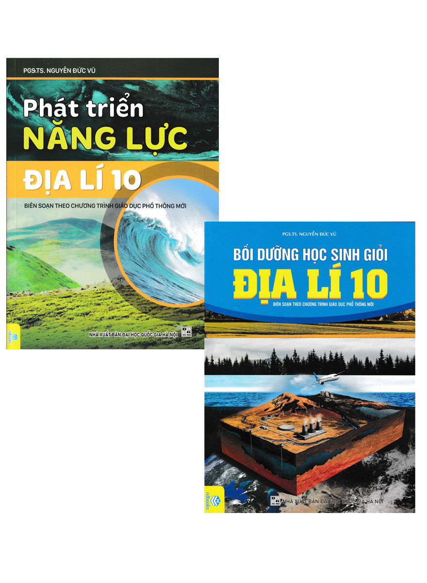 Combo ND - Phát Triển Năng Lực Địa Lí 10 + Bồi Dưỡng Học Sinh Giỏi Địa Lí 10 (Biên Soạn Theo Chương Trình GDPT Mới) (Bộ 2 Cuốn)