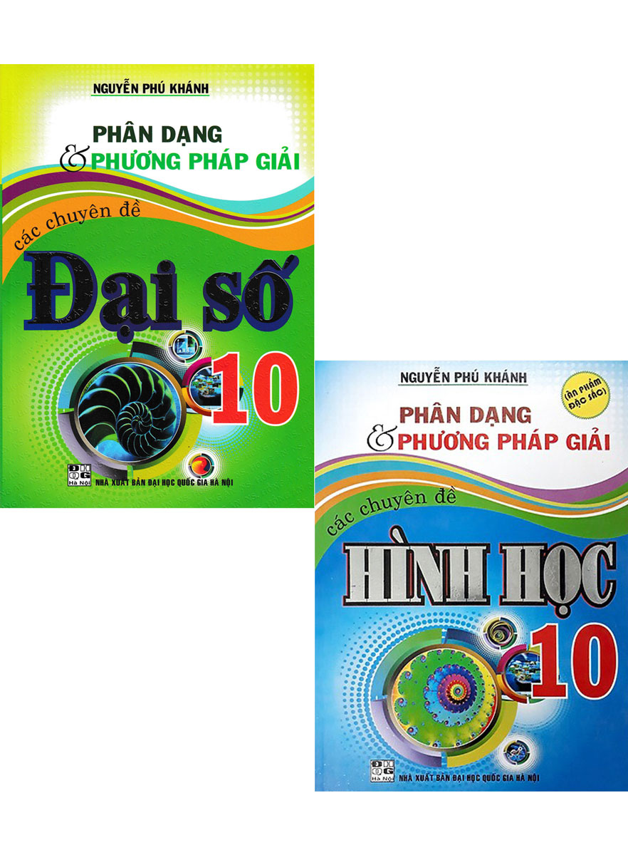 Combo Sách Phân Dạng Và Phương Pháp Giải Các Chuyên Đề Toán 10 (Bộ 2 Cuốn)