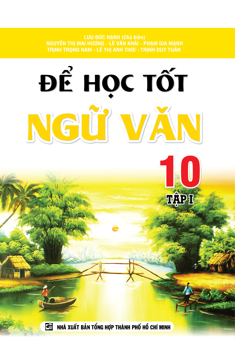 Để Học Tốt Ngữ Văn 10 Tập 1 (Lê Đức Hạnh)