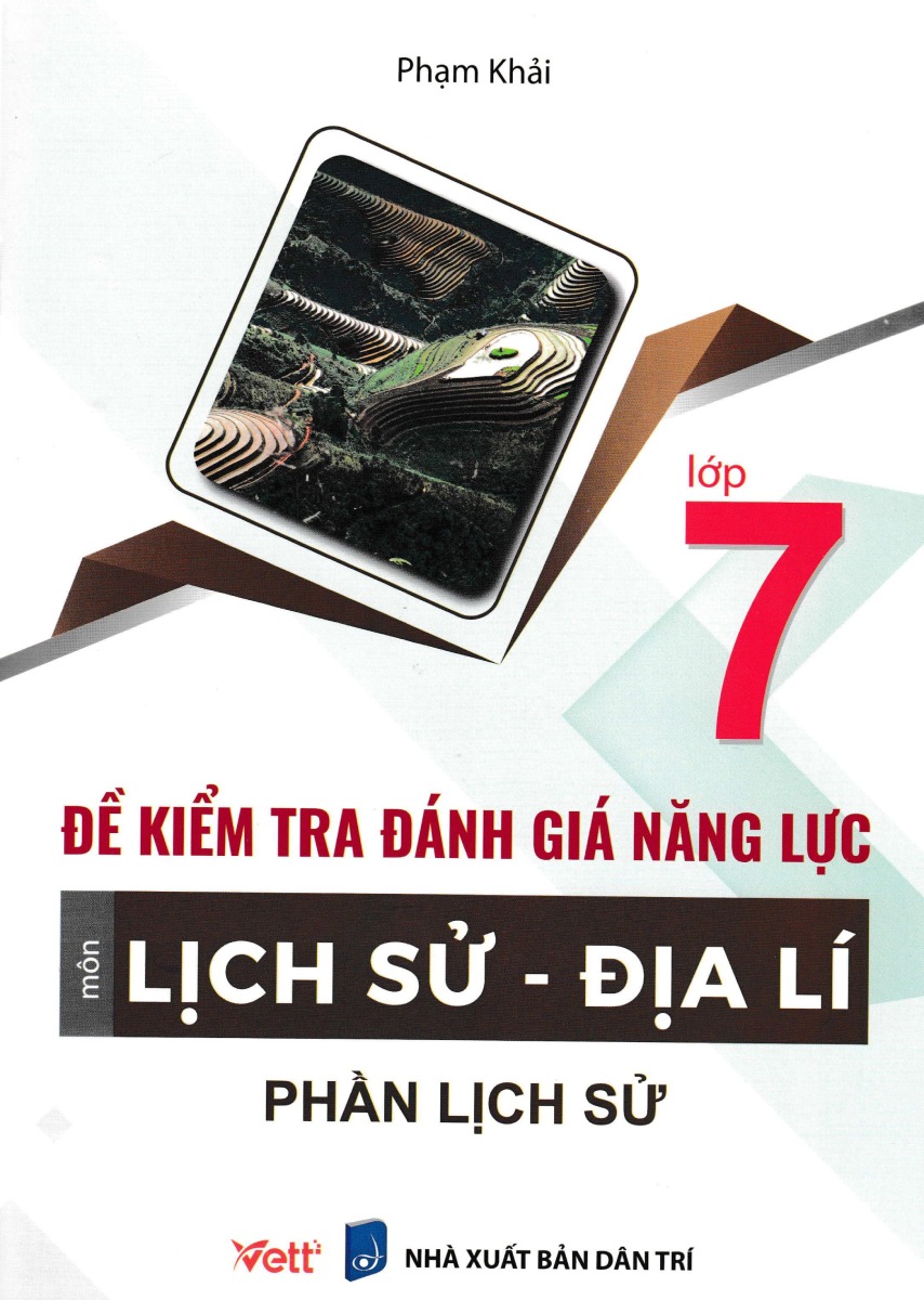 Đề Kiểm Tra Đánh Giá Năng Lực Môn Lịch Sử - Địa Lí (Phần Lịch Sử) Lớp 7