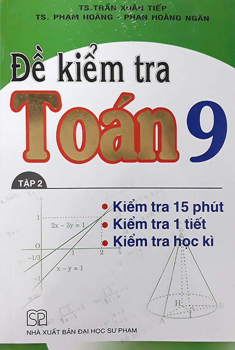 Đề Kiểm Tra Toán Lớp 9 - 15 Phút - 1 Tiết - Học Kì - Tập 2