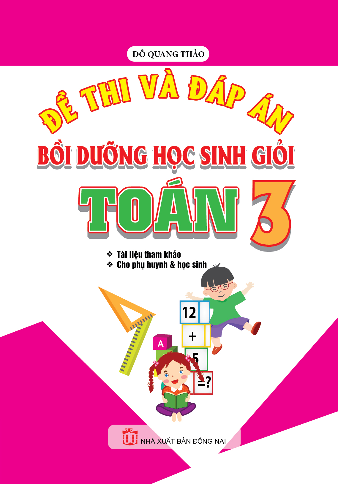 Đề Thi Và Đáp Án Bồi Dưỡng Học Sinh Giỏi Toán 3