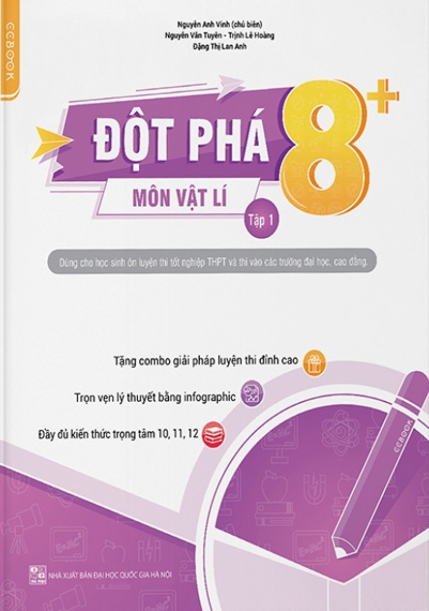 Đột Phá 8+ Kì Thi THPT Quốc Gia Môn Vật Lí - Tập 1 (Phiên Bản Mới)