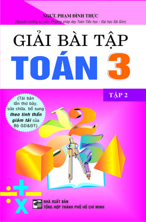 Giải Bài Tập Toán 3 Tập 2 (Hồng Ân)