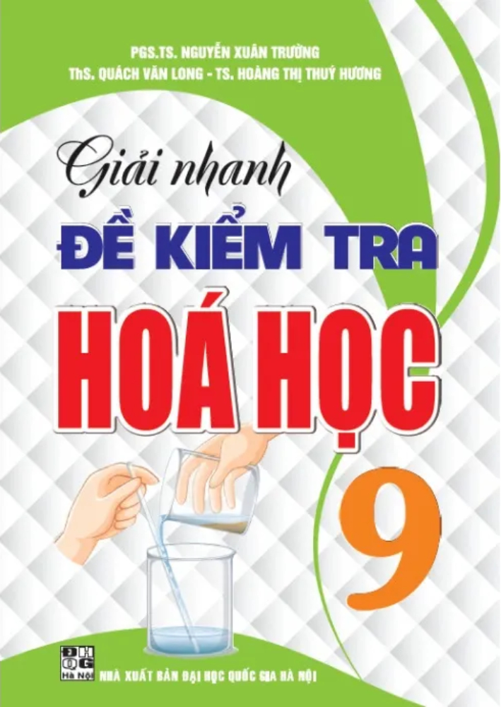 Giải Nhanh Đề Kiểm Tra Hóa Học 9