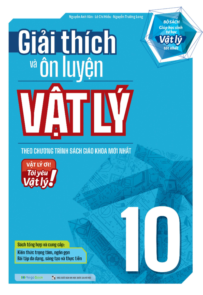 Giải Thích Và Ôn Luyện Vật Lý 10