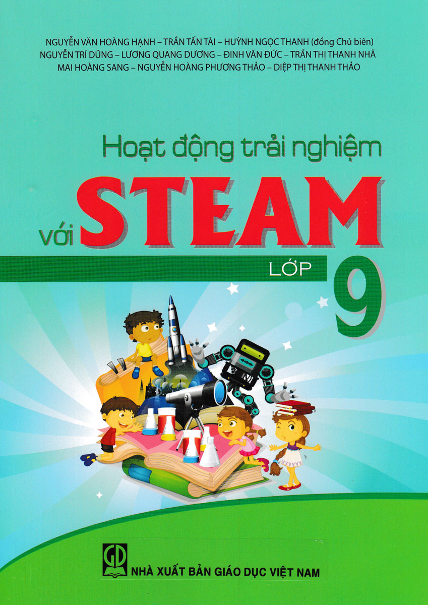 Hoạt Động Trải Nghiệm Với STEAM Lớp 9