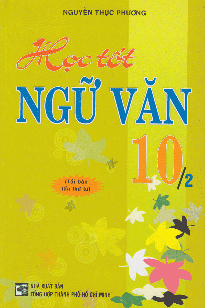 Học Tốt Ngữ Văn 10 (Tập 2)