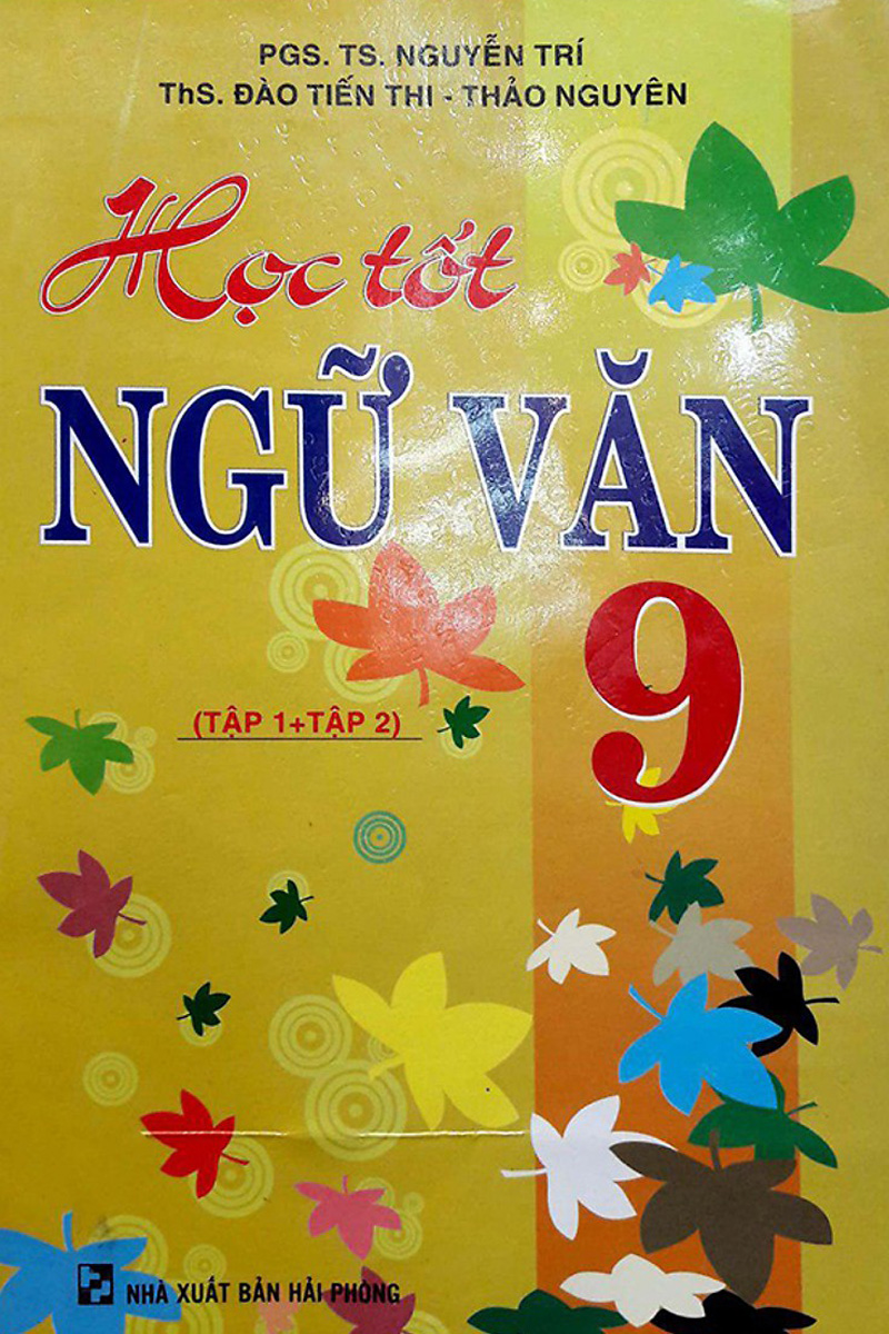 Học Tốt Ngữ Văn 9 (Tập 1 + Tập 2)