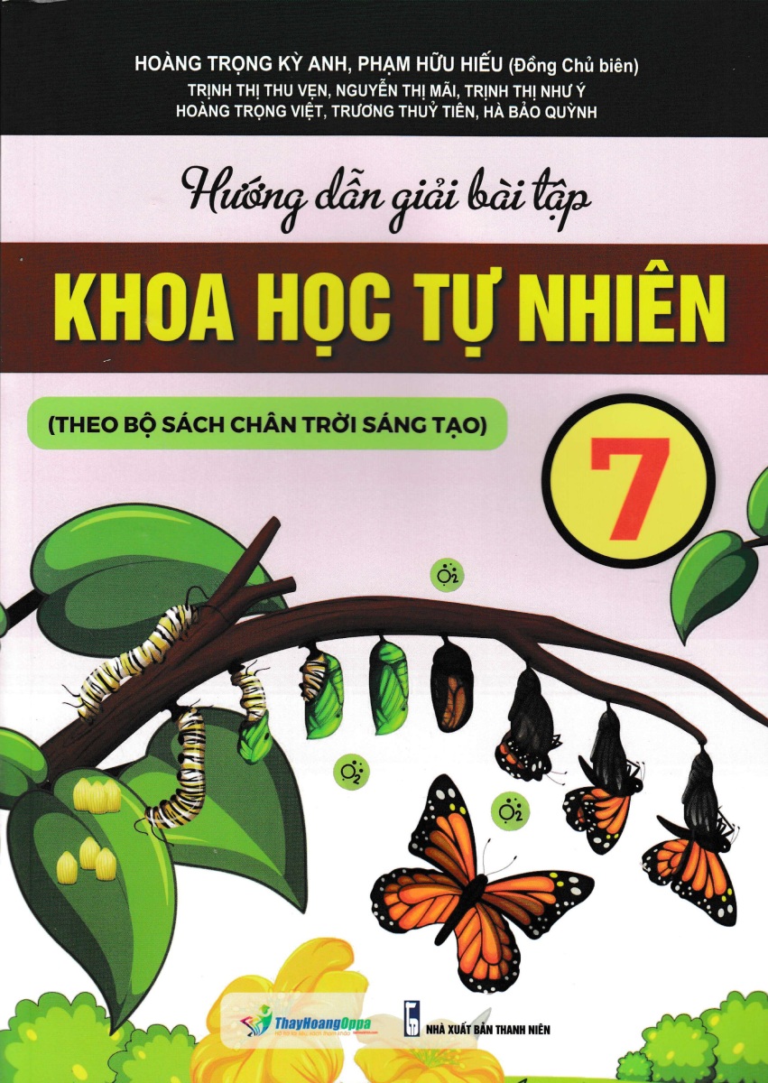 Hướng Dẫn Giải Bài Tập Khoa Học Tự Nhiên 7 (Theo Bộ Sách Chân Trời Sáng Tạo)